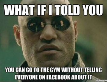what-if-i-told-you-gym