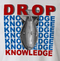 drop_knowledge_not_bombs_tshirt-p235190222684822162z7tqq_400