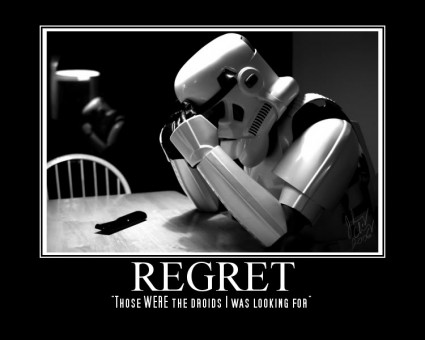 regret_-_those_were_the_droids_i_was_looking_for