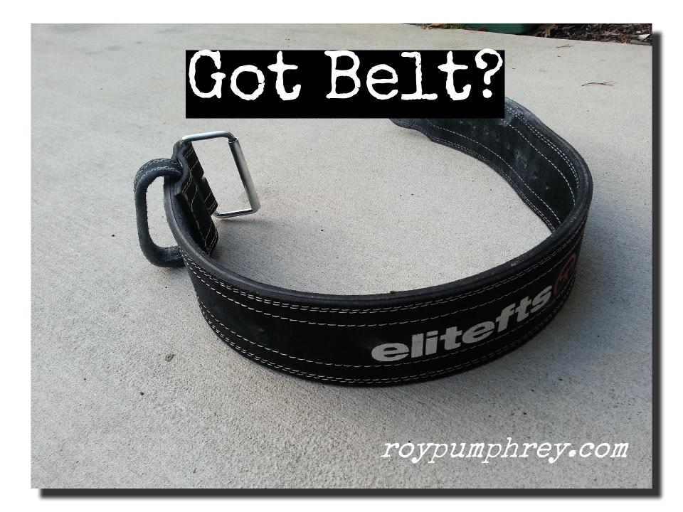 On Weight Belts and How Not to Blow out Your Back