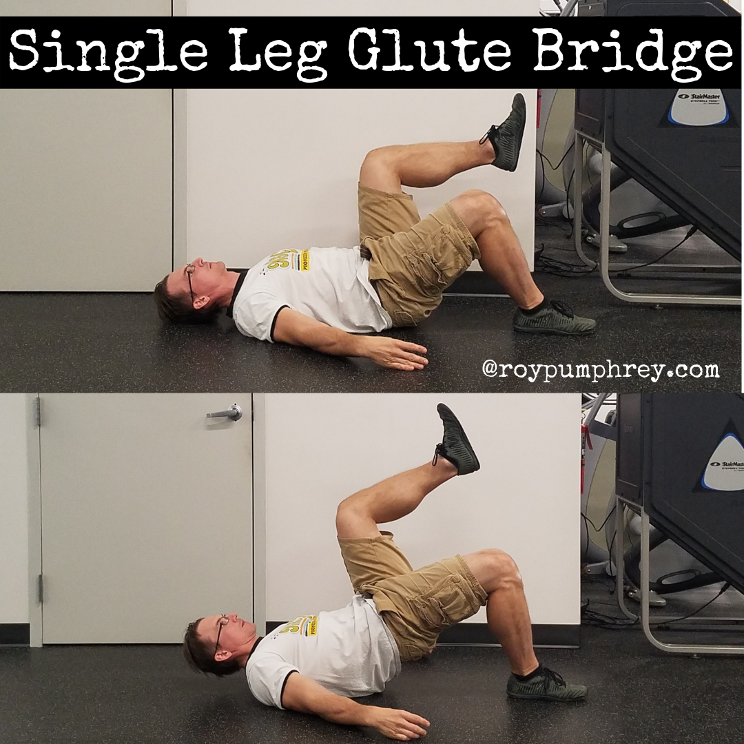 Single Leg Bridge Glute Single Leg Bridge Glute